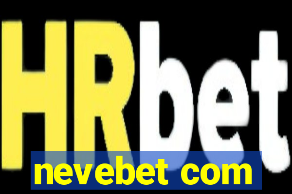 nevebet com